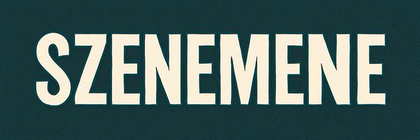 SZENEMENE_ Profile Banner