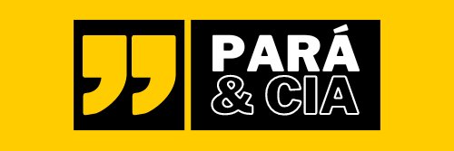 Pará & Cia banner