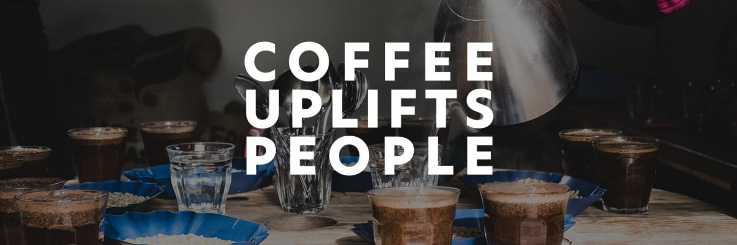 Coffee Uplifts People banner