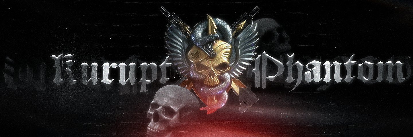 Kuruptphantom1 banner