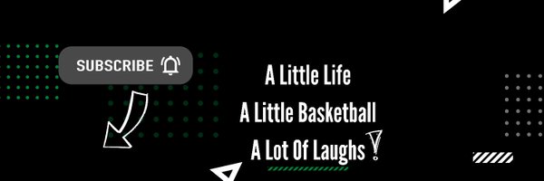 Life & A Little Basketball Profile Banner