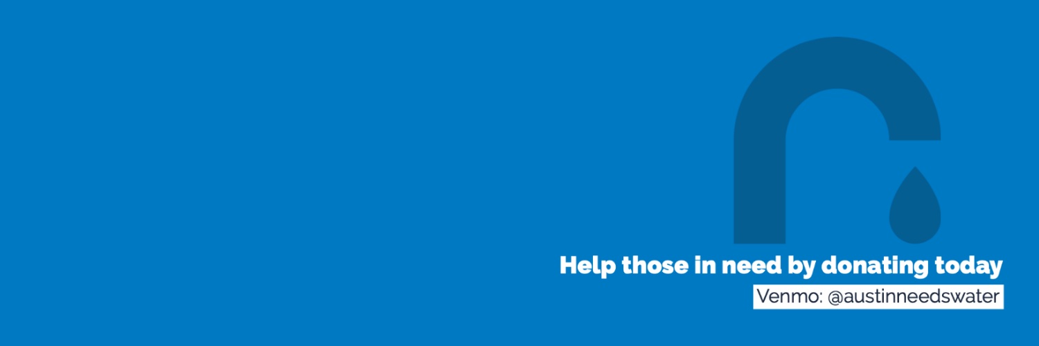 Austin Needs Water banner