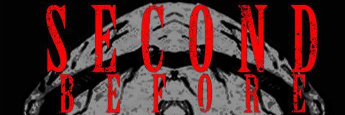 Second Before banner