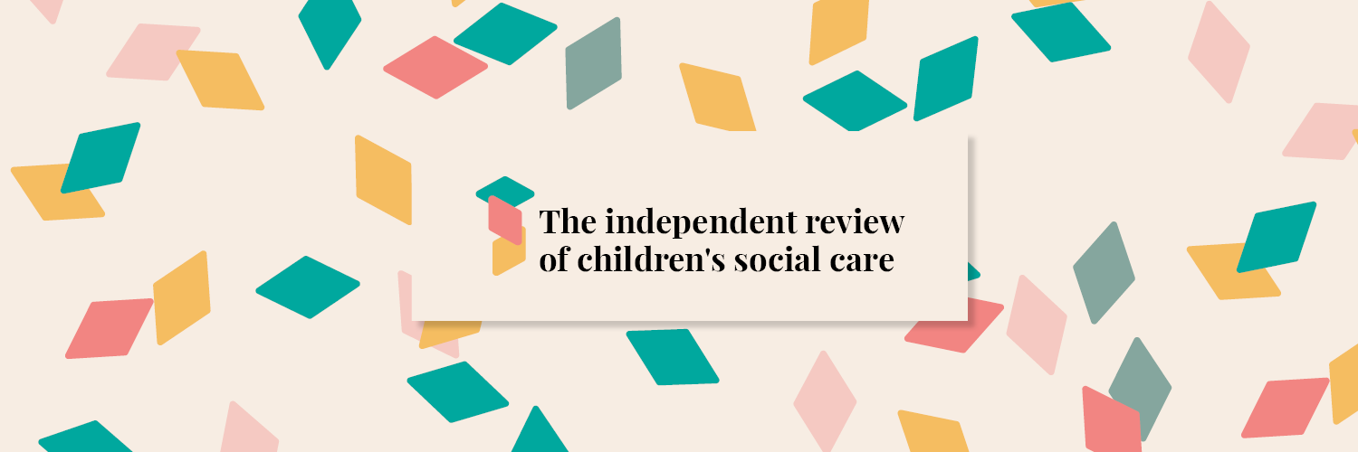 The independent review of children's social care banner