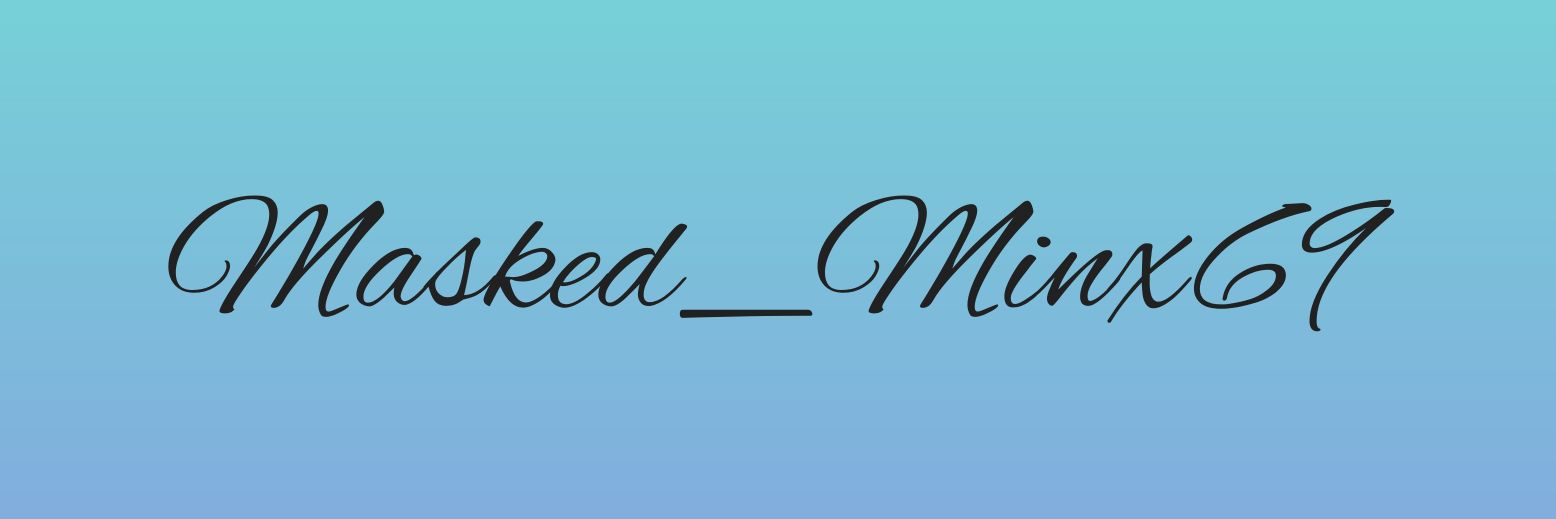 Masked_Minx69's profile banner image