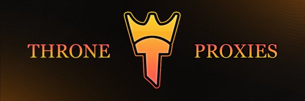 ThroneProxies Profile Banner