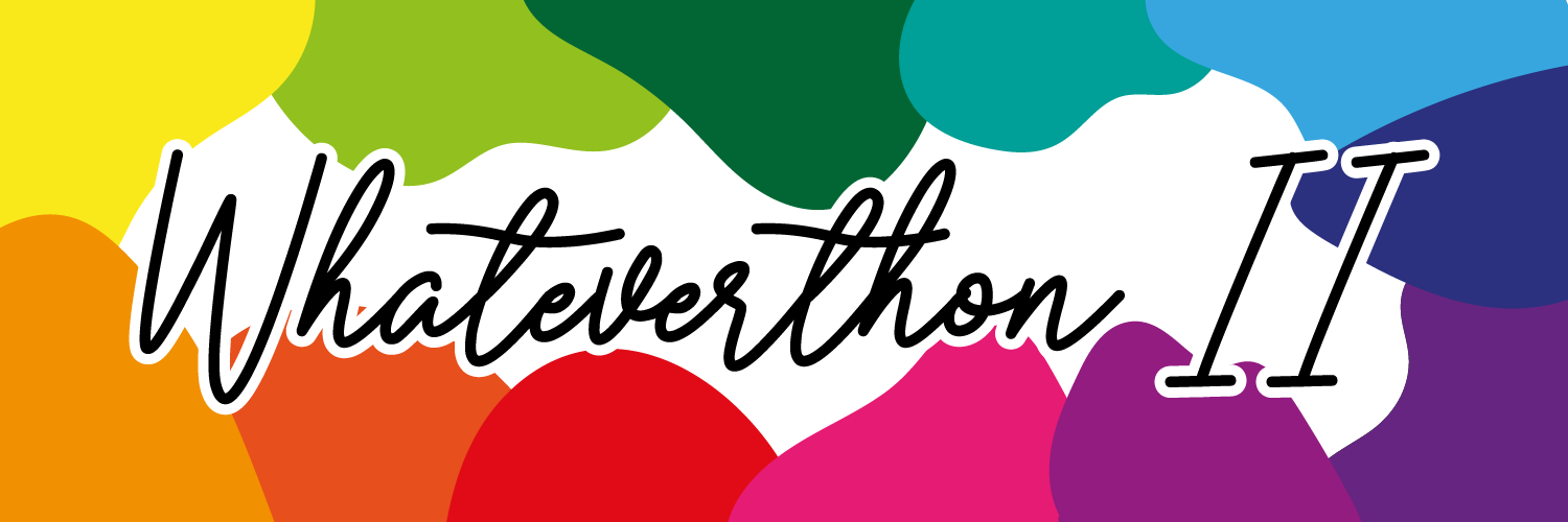 Whatever-You-Want-A-Thon banner