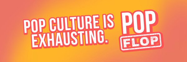 PopFlopHQ Profile Banner