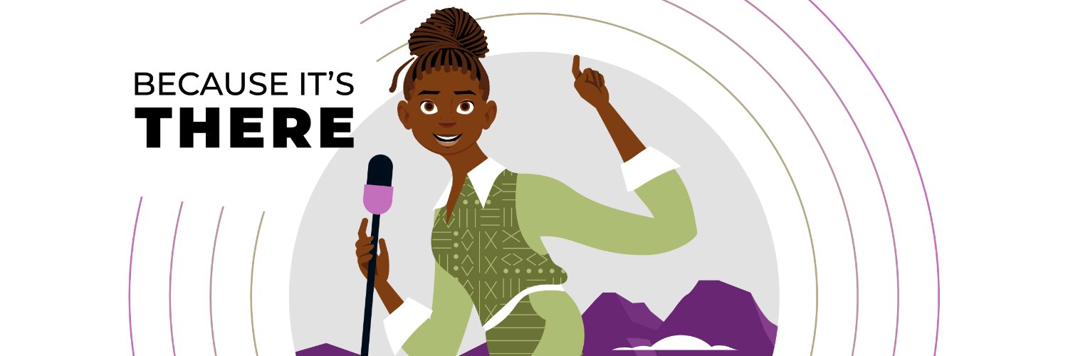 Because it's there podcast banner