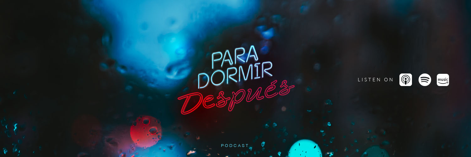 Para Dormir Después banner