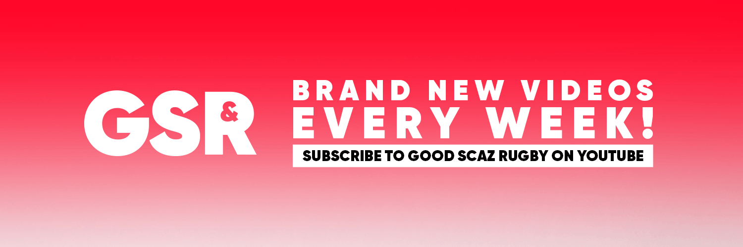 The Good, The Scaz And The Rugby banner