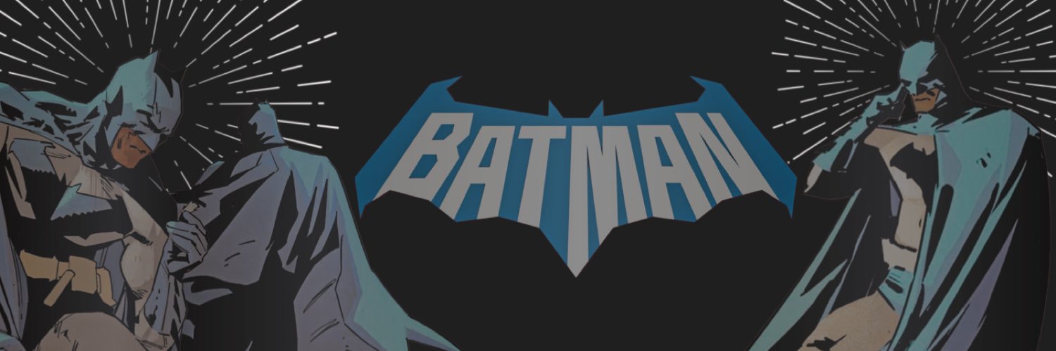 𝐓𝐇𝐄 𝐁𝐀𝐓𝐌𝐀𝐍's banner