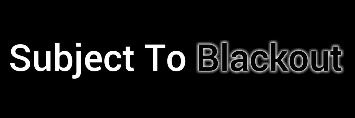 SubjectToBlackout banner