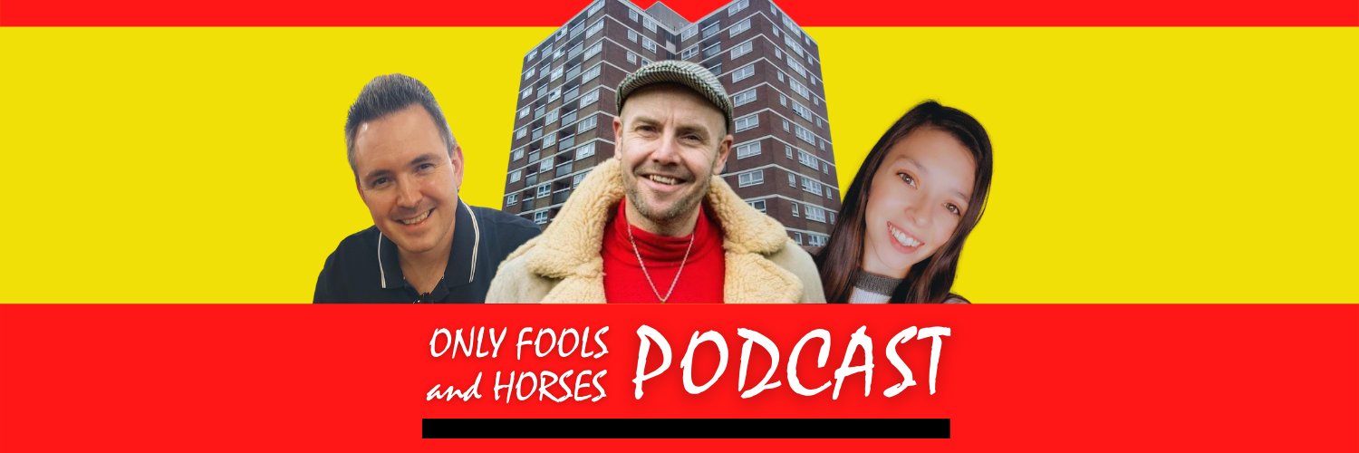 OnlyFoolsandHorsesPodcast banner