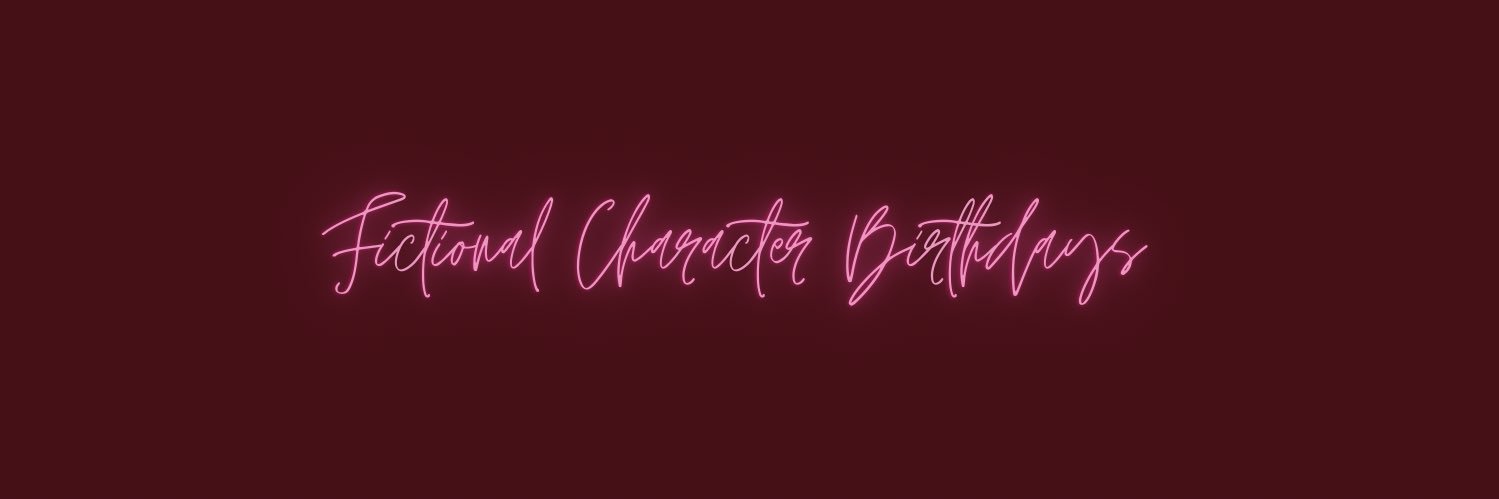 Fictional Character Birthdays's banner
