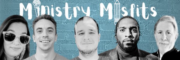 Ministry Misfits Profile Banner