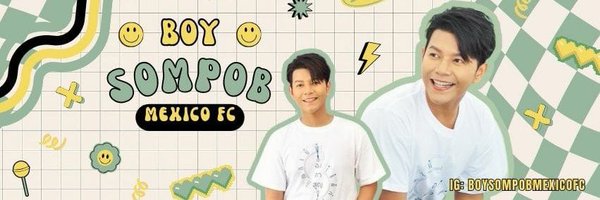 Boy Sompob México Profile Banner