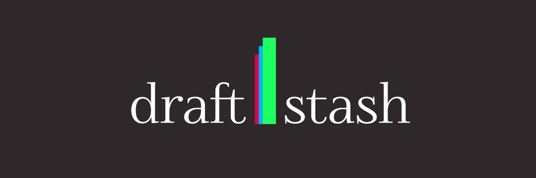 Draft&Stash banner