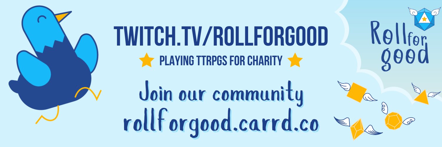 Roll For Good ⭐ TTRPGs For Charity banner