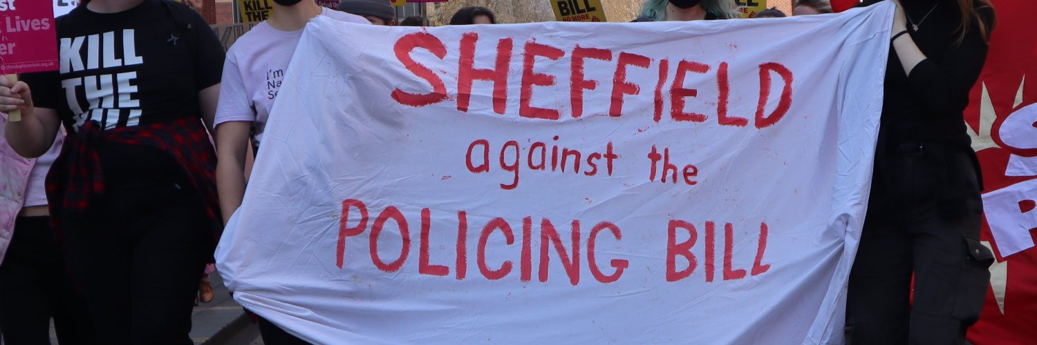 Sheffield Against the Policing Bill banner