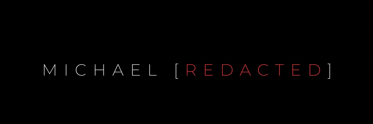 MichaelRedact's profile banner image