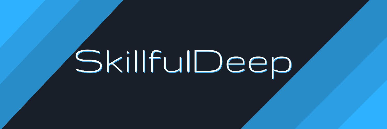 SkillfulDeep banner