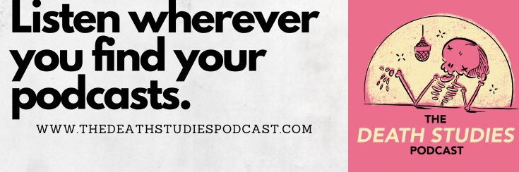 The Death Studies Podcast's banner