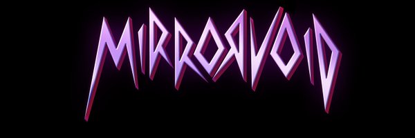 MirrorVoid Profile Banner