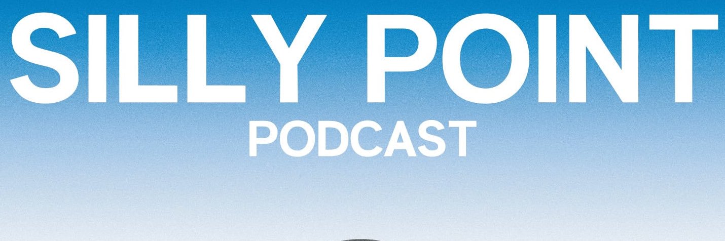 The Silly Point Podcast banner