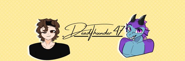 Deadthunder47 Profile Banner