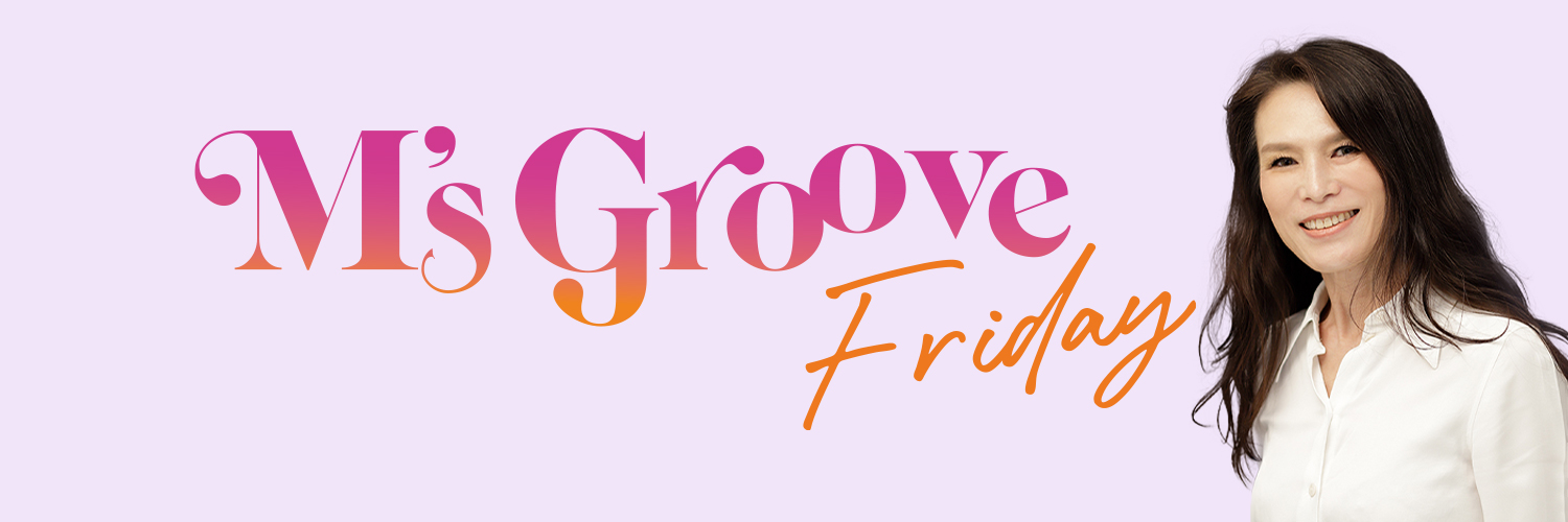 【金曜朝】M's Groove Friday ｜FM COCOLO banner