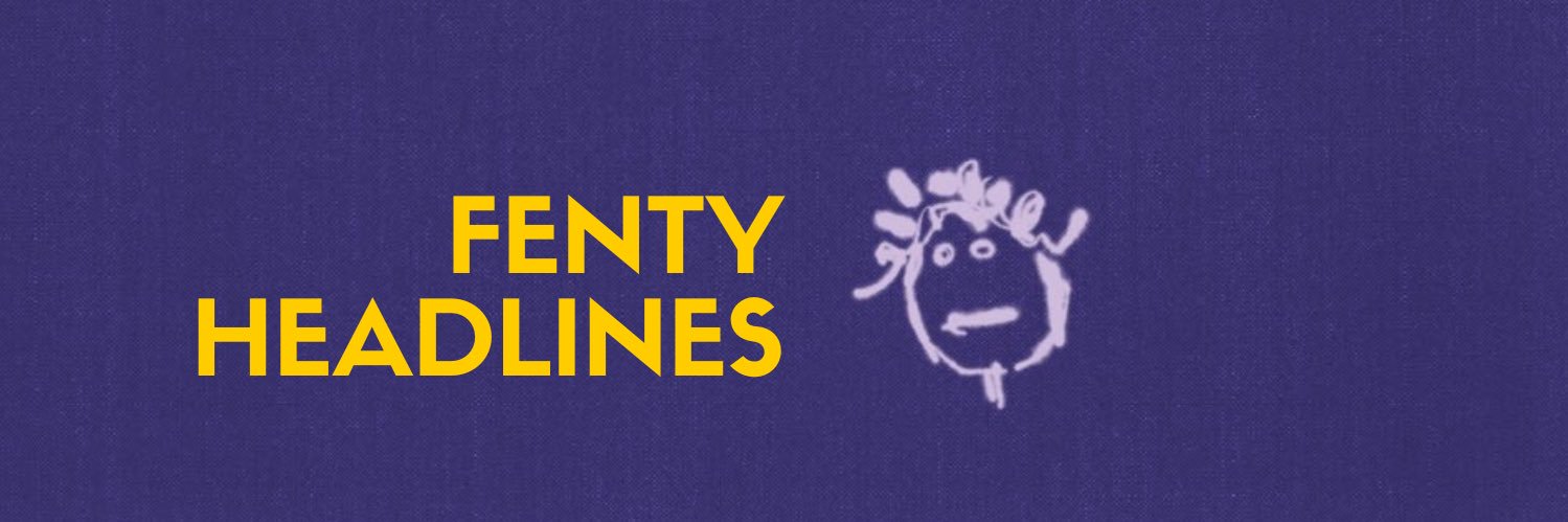Fenty Headlines banner