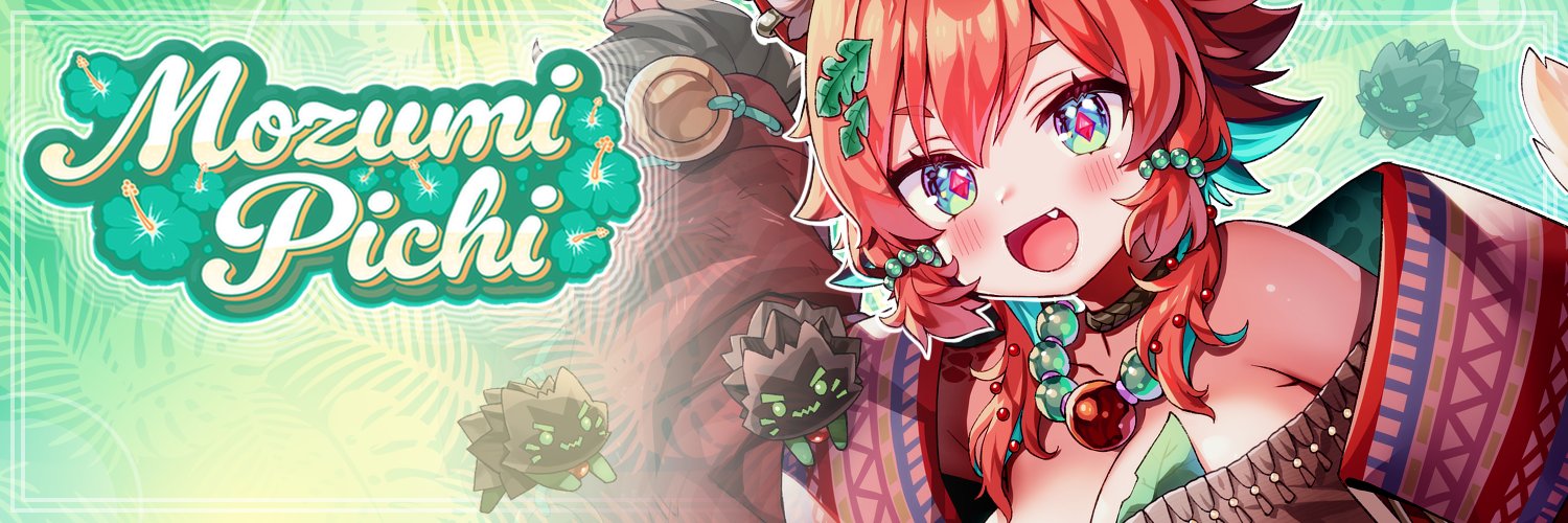 MOZUMI🍹PICHI【V-Dere】's banner