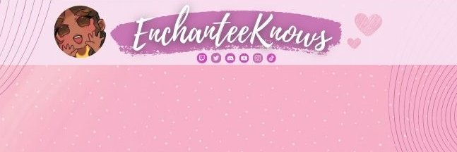 EnchanteeKnows (Enchantée)✨Your favorite auntie✨ banner