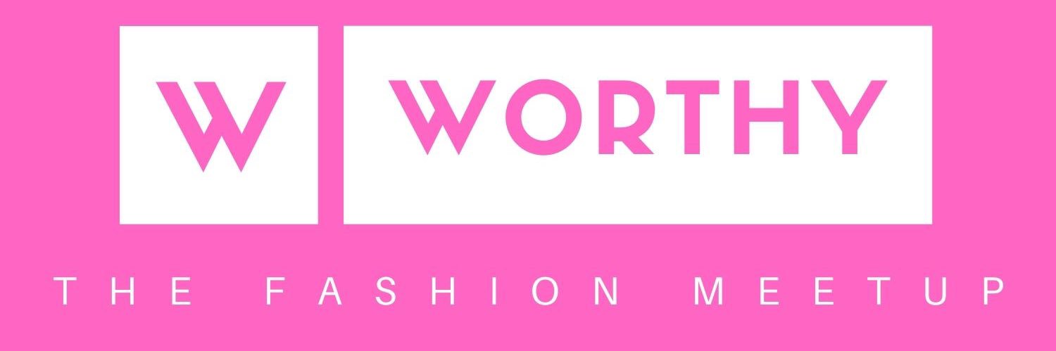 Worthy: The Fashion Meetup banner