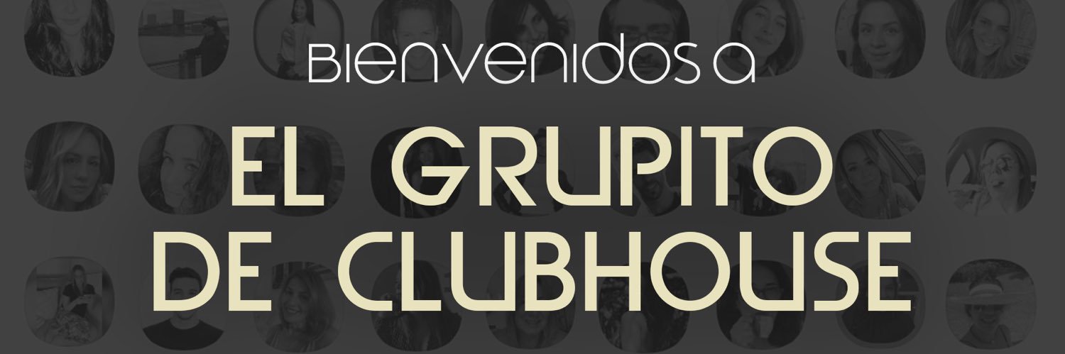 El Grupito de Clubhouse banner