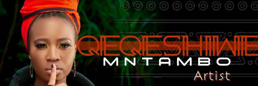 #Qeqeshiwe banner