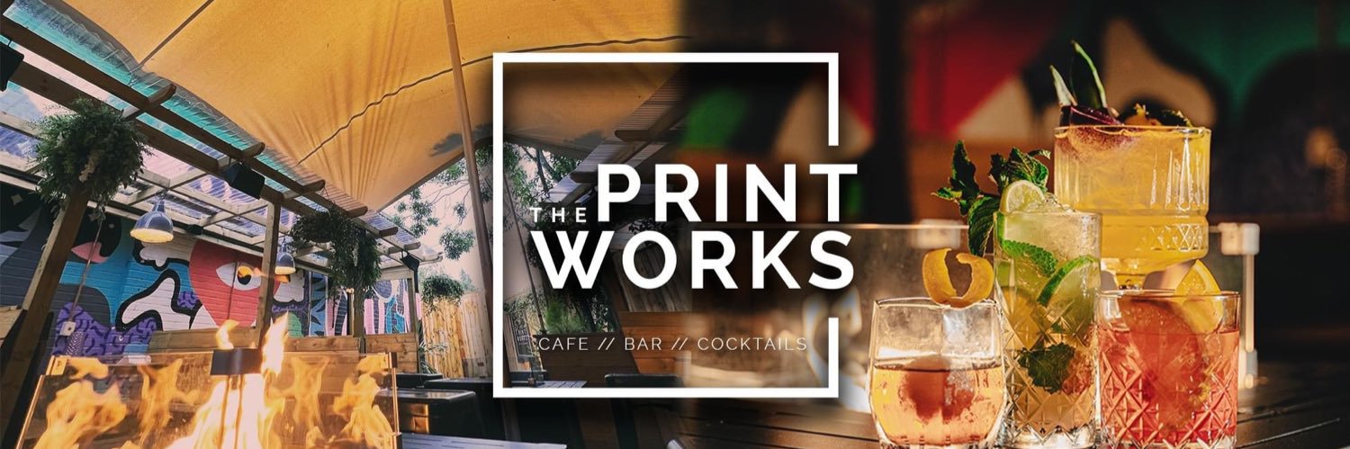 The Printworks banner