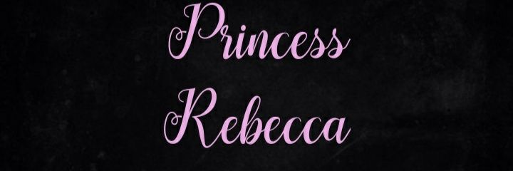🎀 Princess Rebecca 🎀 Findom banner