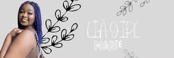 Liagirl Marie Profile Banner