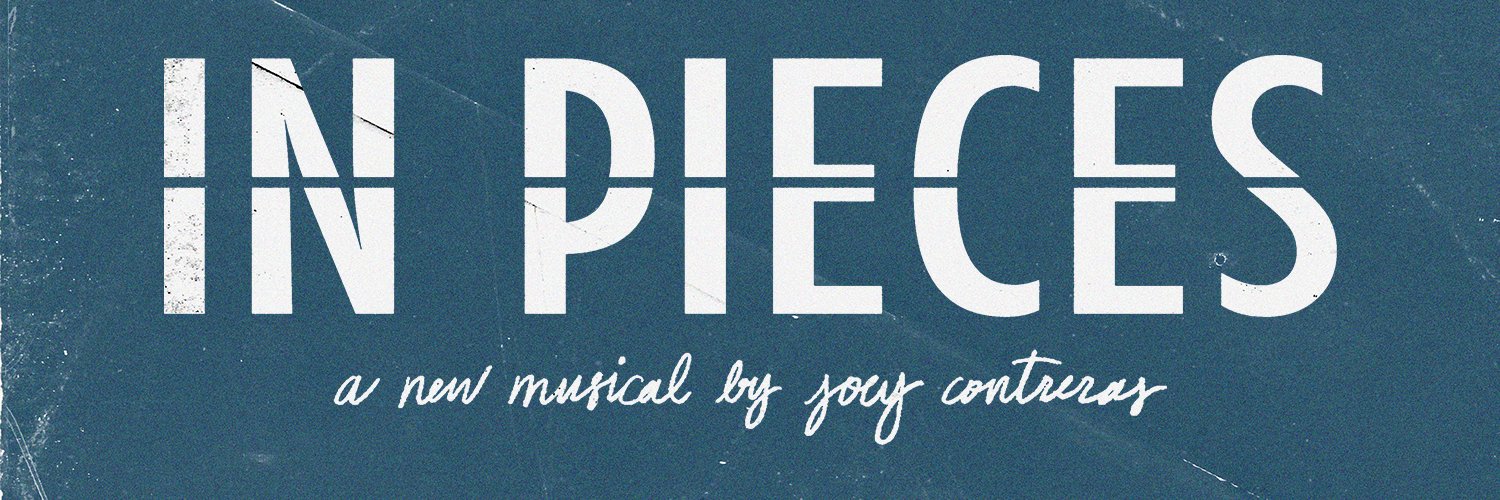 In Pieces: A New Musical banner