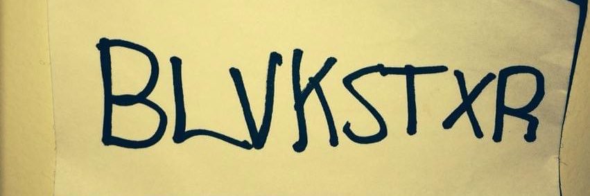 BLVKSTXR banner