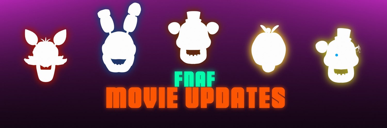 FNAF Movie Updates's banner