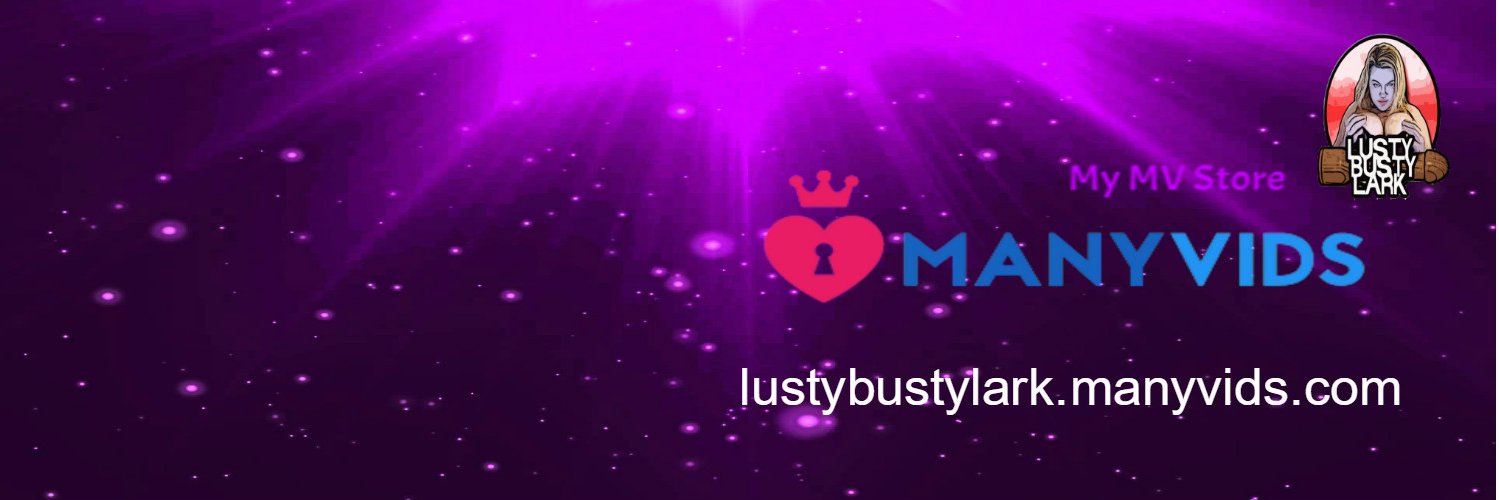 LustyLark's profile banner image
