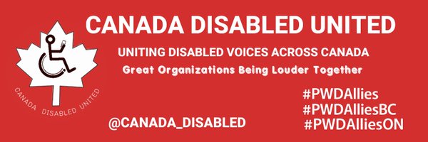 Canadian Disabled United #PWDAllies Profile Banner