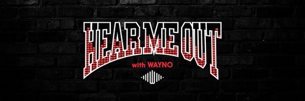 HearMeOutWithWayno Profile Banner