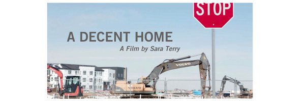 A Decent Home, A Film by Sara Terry Profile Banner