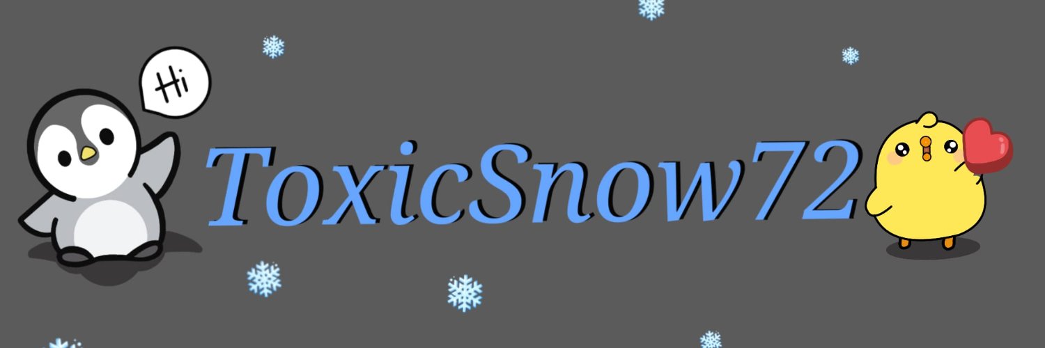 ToxicSnow72's profile banner image