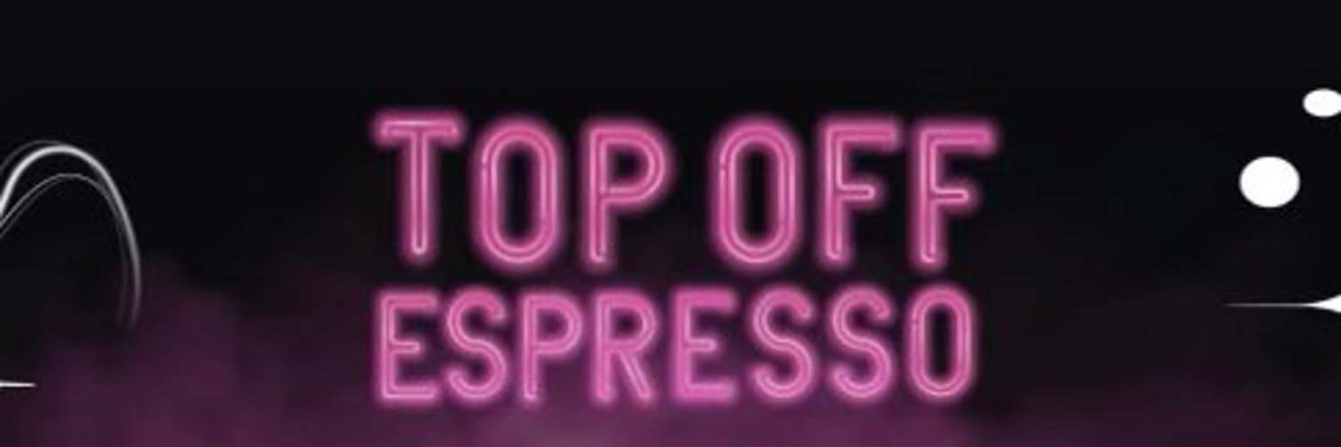 Top Off Espresso (topoffespresso) / Twitter