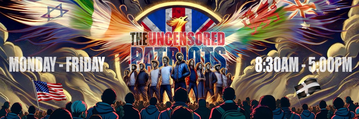 The Uncensored Patriots 🏴󠁧󠁢󠁥󠁮󠁧󠁿's banner